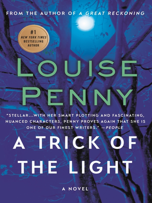 Title details for A Trick of the Light by Louise Penny - Available